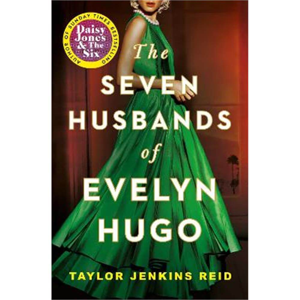 Seven Husbands of Evelyn Hugo: The Sunday Times Bestseller (Paperback) - Taylor Jenkins Reid